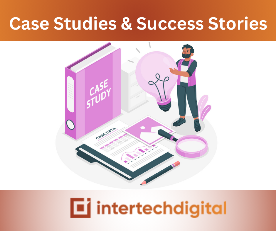 Case Studies & Success Stories